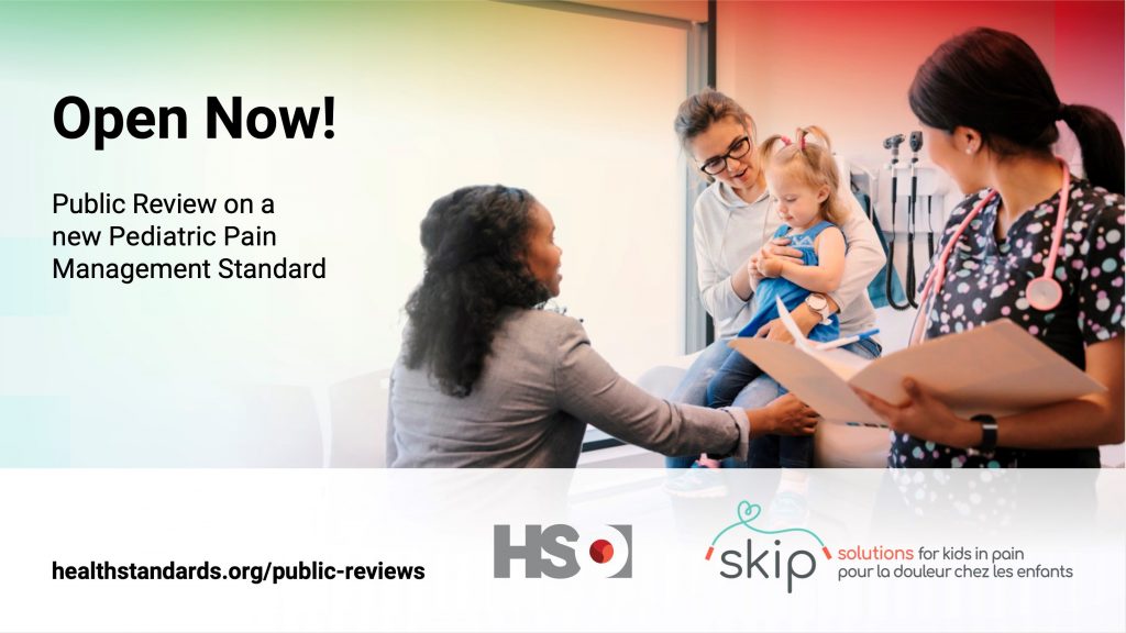Pediatric Pain Standard Public Review Open until February 4, 2022